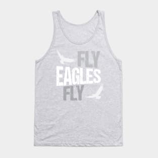 Fly Eagles Fly T-Shirt Tank Top